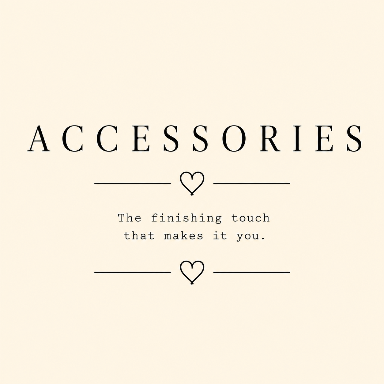 Accessories