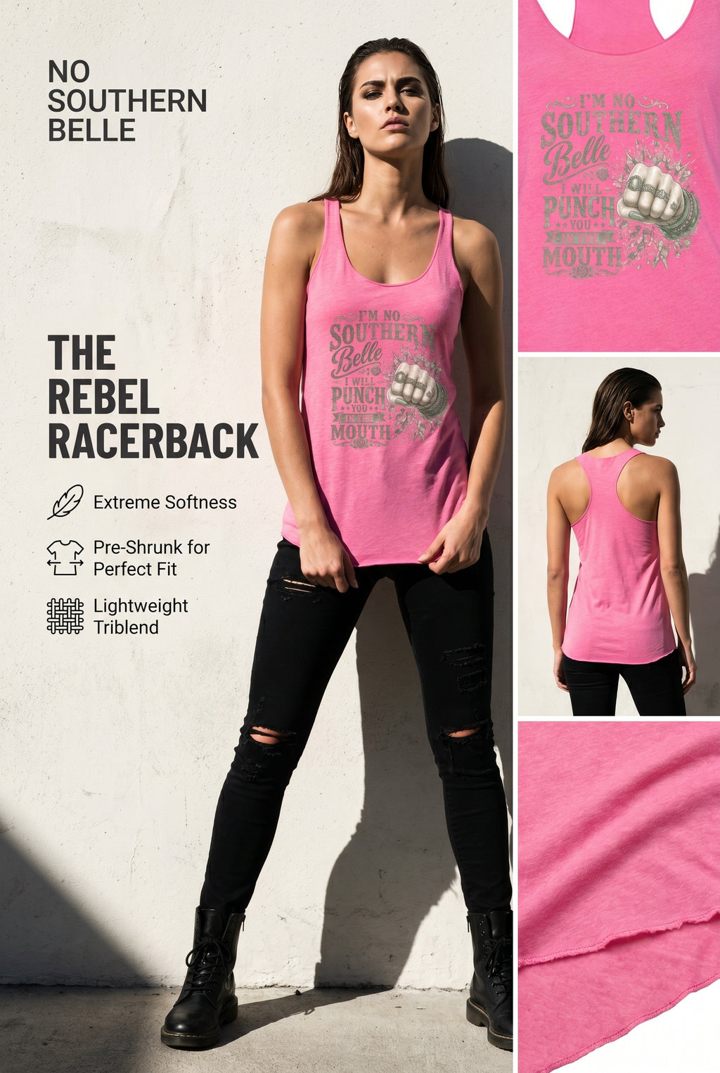 Woman modeling a pink racerback tank top featuring a vintage-style graphic and the phrase "I'm No Southern Belle, I Will Punch You in the Mouth."