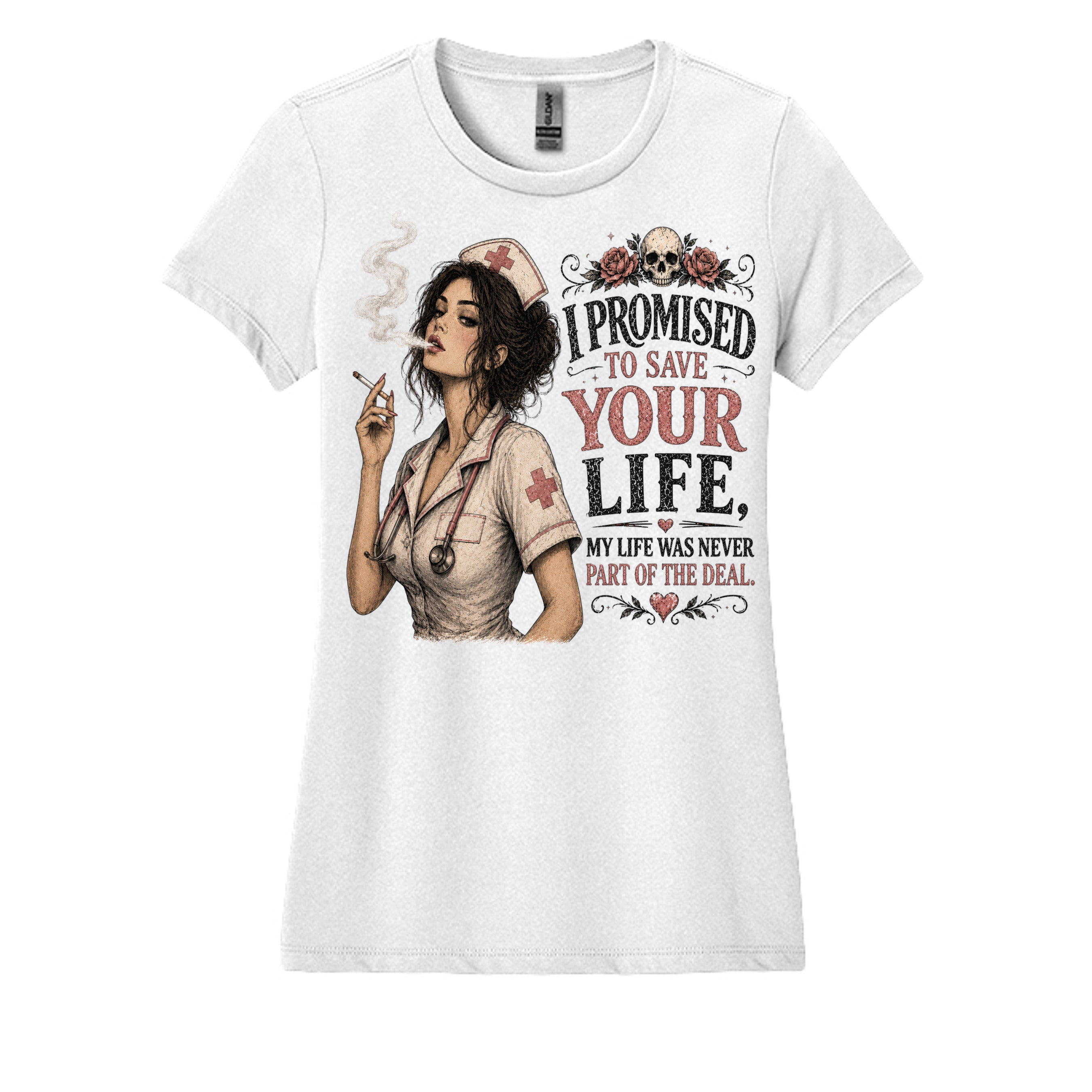 WHITE - Woman wearing a nurse-themed graphic t-shirt featuring vintage artwork and the phrase "I Promised to Save Your Life, My Life Was Never Part of the Deal."