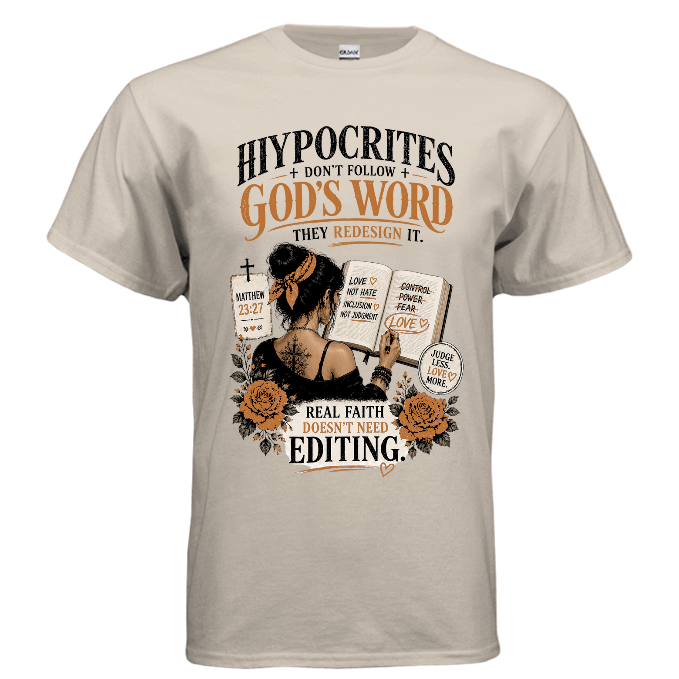 Vintage Christian graphic T-shirt reading "Hypocrites Don't Follow God's Word, They Redesign It" with an open Bible, floral accents, and the phrase "Real Faith Doesn't Need Editing."