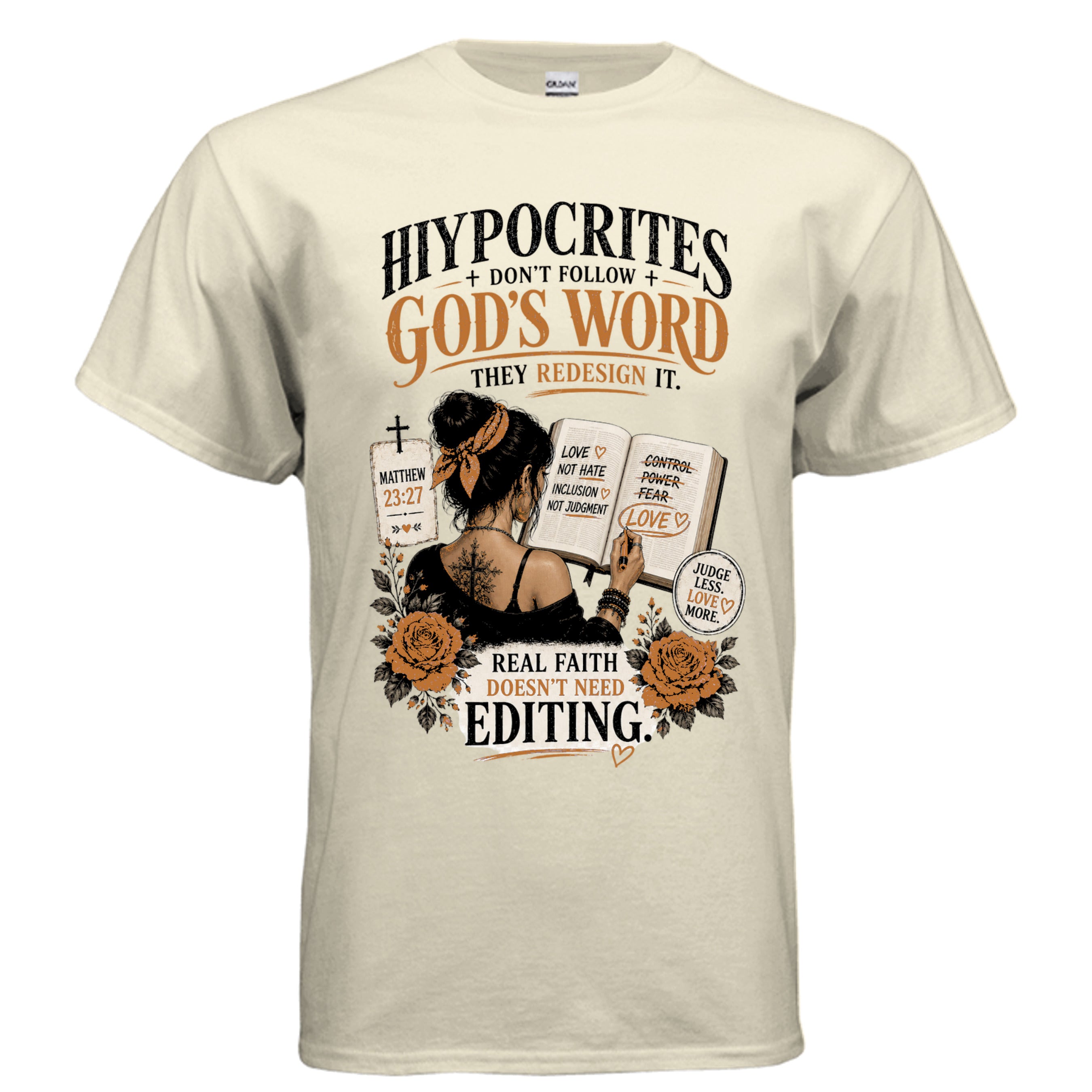 Vintage Christian graphic T-shirt reading "Hypocrites Don't Follow God's Word, They Redesign It" with an open Bible, floral accents, and the phrase "Real Faith Doesn't Need Editing."